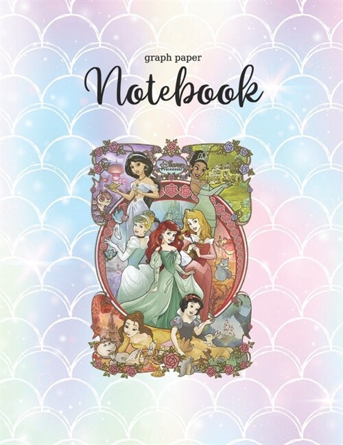 Graph Paper Notebook: Disney The Little Mermaid Ariel Part Of Your World Framed Graph Paper Grid Notebook Journal for Student Kid Girl Perso (Paperback)