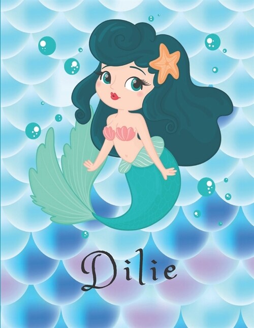 Dilie: Personalized Mermaids Sketchbook For Girls With Pink Name - Girls Customized Personal - Personalized Unicorn sketchboo (Paperback)