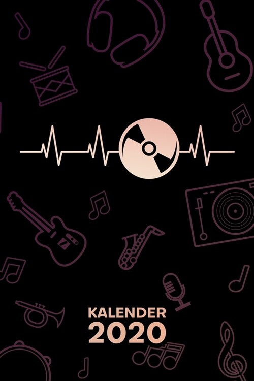 Kalender 2020: A5 Party Terminplaner f? Oldschool Fan mit DATUM - 52 Kalenderwochen f? Termine & To-Do Listen - Musik Herzschlag Te (Paperback)