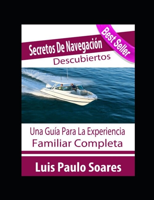 Secretos de navegaci? descubiertos (Paperback)