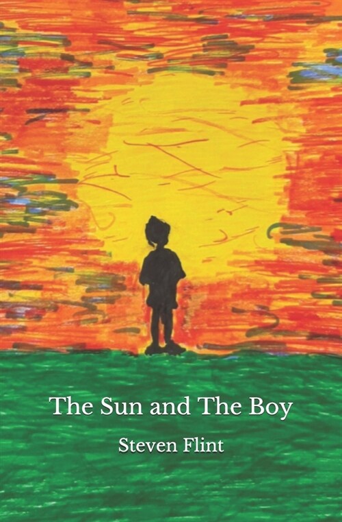 The Sun and The Boy (Paperback)