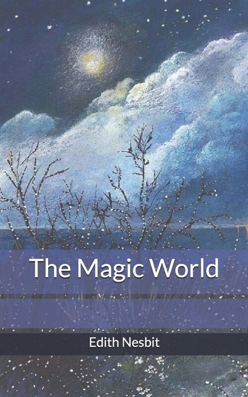 The Magic World (Paperback)