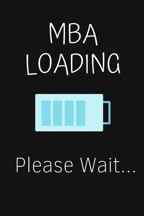 MBA Loading Please Wait...: Monthly Planner - Master degree gifts (Paperback)