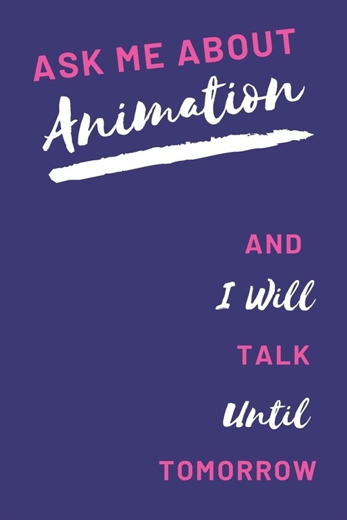 Animation Notebook Pink&Purple Cover: Funny Gifts Ideas for Men/Women on Birthday Retirement or Christmas - Humorous Lined Journal to Writing (Paperback)
