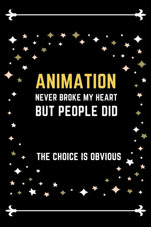 Animation Notebook Stars Cover: Funny Gifts Ideas for Men/Women on Birthday Retirement or Christmas - Humorous Lined Journal to Writing (Paperback)