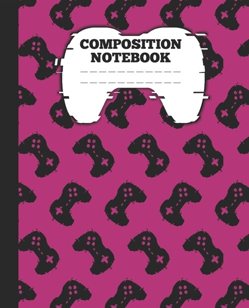 Composition Notebook: funny Gamer Gift wide ruled Composition Notebook / journal video gaming lovers gift (Paperback)