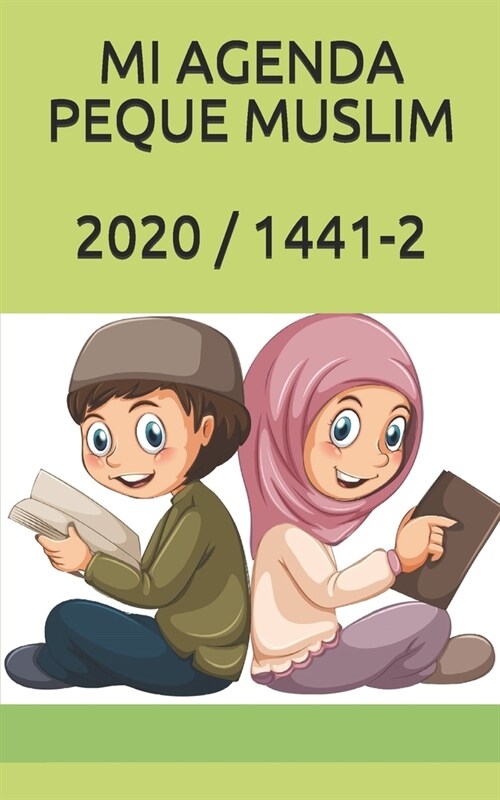Mi agenda peque muslim 2020 / 1441-2 (Paperback)