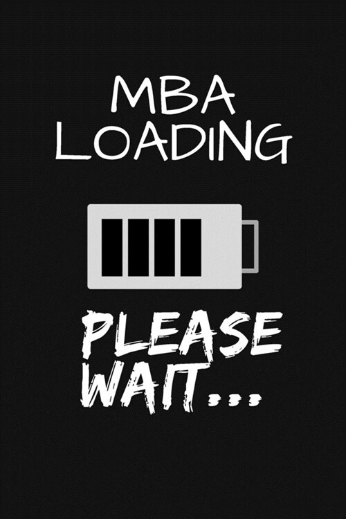 MBA Loading Please Wait...: Monthly Planner - Master degree gifts (Paperback)
