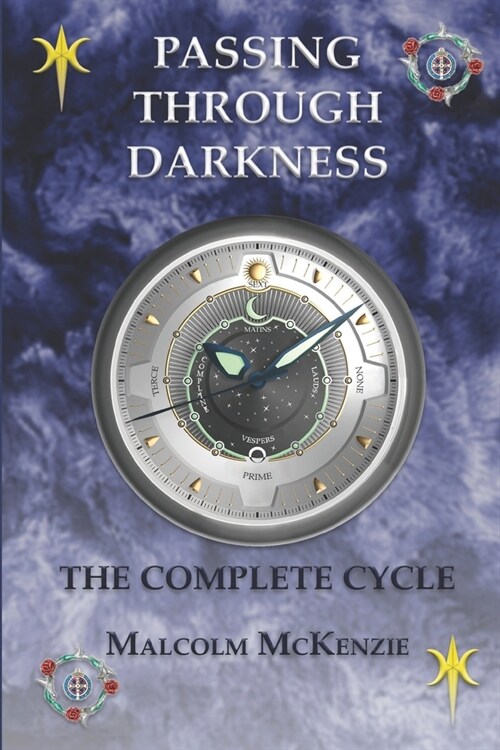 Passing Through Darkness: The Complete Cycle (Paperback)