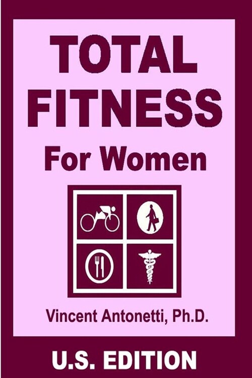 Total Fitness for Women - U.S. Edition (Paperback)