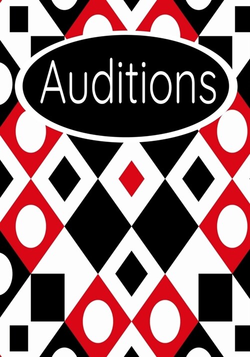 Auditions: Inspirational Audition Log Book and Journal - 7x10 - 70 Pages - 1 Page Per Audition (Paperback)