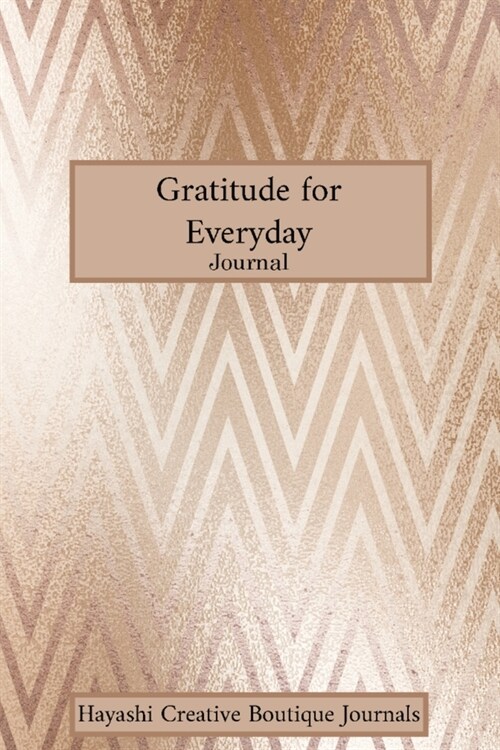 Gratitude for Everyday Journal (Paperback)