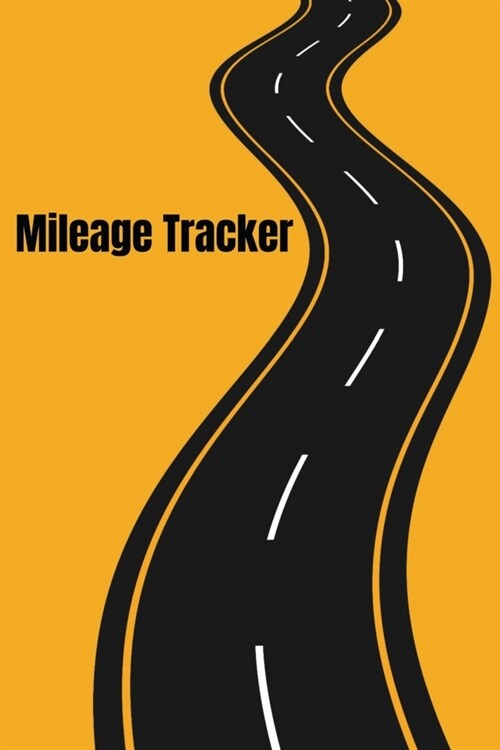 Mileage Tracker: Mile Tracking Log book and Expenses Journal - Personal or Business (Paperback)