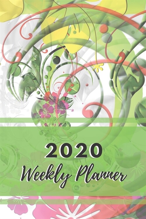 Weekly Planner: A beautiful Floral with Green Banner design Weekly Planner to help you organize and plan your everyday activities (Paperback)