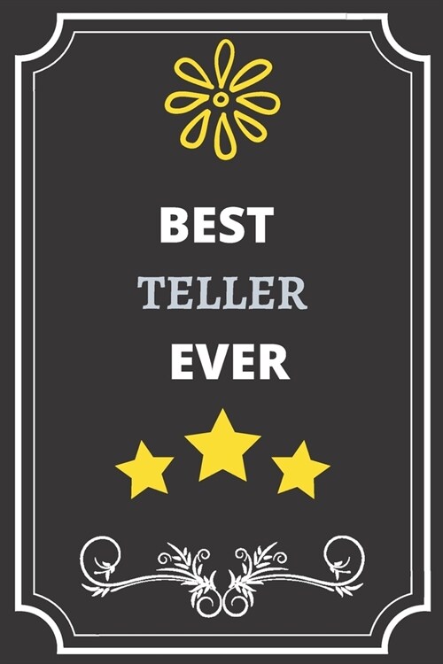 Best Teller: Perfect Gift For Best Ever Anyone (100 Pages, Blank Notebook, 6 x 9) (Cool Notebooks) Paperback (Paperback)