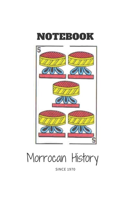 Moroccan Notebook Since 1970 - sinko: Lined Notebook (6 - 9) - 120 Pages (Paperback)