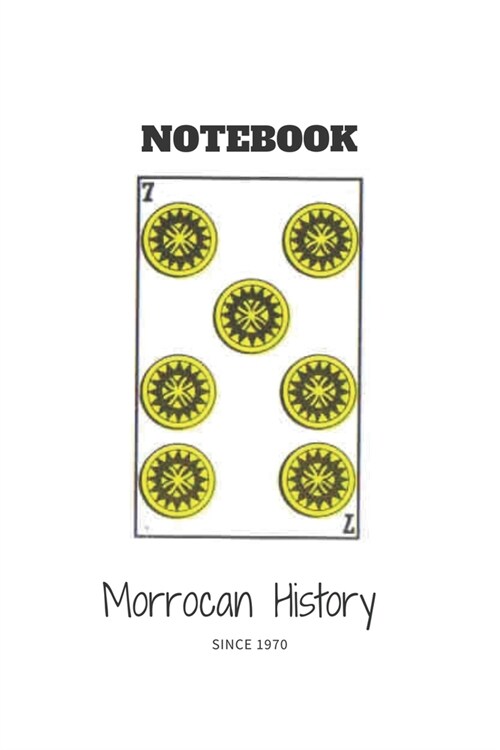 Moroccan Notebook Since 1970 - sbaa: Lined Notebook (6 - 9) - 120 Pages (Paperback)