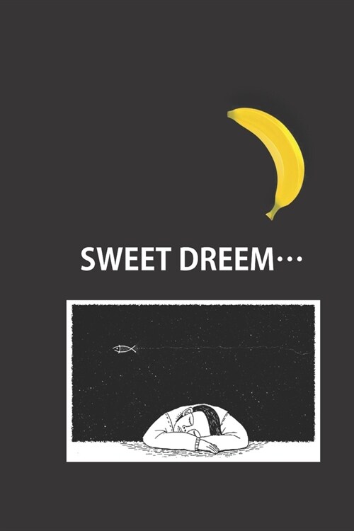 Notebook Bananas Sweet dream 26 (Paperback)