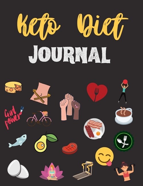 Keto Diet Journal For Women: Weight Loss Tracker, Monthly Progress, Task Challenges, Ketogenic Foods, Grocery Ideas and much more ! (Paperback)