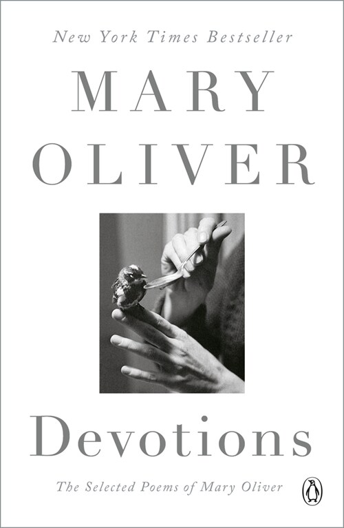 Devotions: The Selected Poems of Mary Oliver (Paperback)