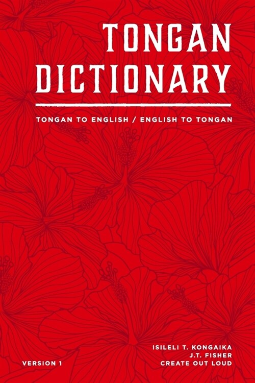 Tongan Dictionary: Tongan To English / English To Tongan (Paperback)