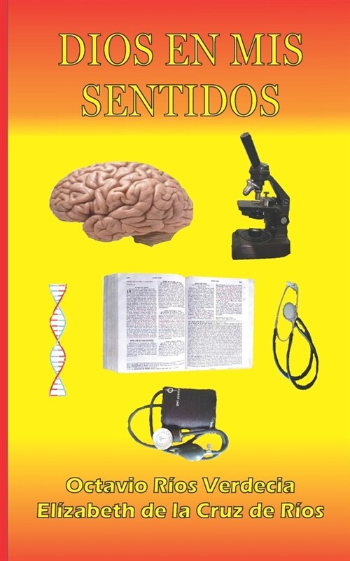 Dios en mis sentidos (Paperback)