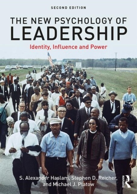 The New Psychology of Leadership: Identity, Influence and Power (Paperback, 2)