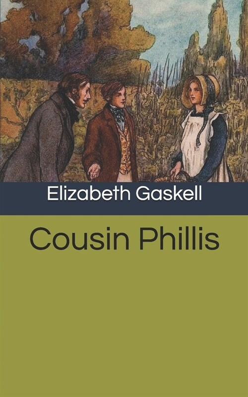 Cousin Phillis (Paperback)