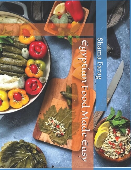 Egyptian Food Made Easy (Paperback)