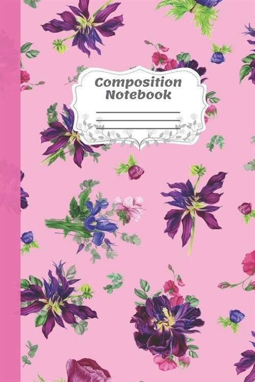 Composition Notebook: Watercolor Flowers Wide Ruled Notebook, School Journal (110 pages), Writing Journal (Paperback)