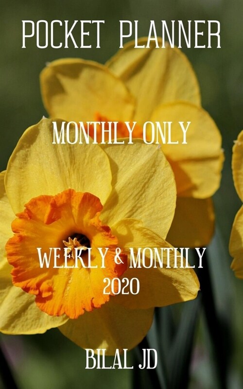 Pocket Planner Monthly Only: Weekly Monthly Planner 2020: 2020 Calendar: Jan 1st - Dec 31 (Paperback)