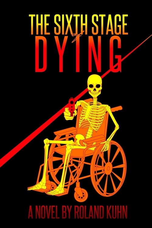 The Sixth Stage of Dying (Paperback)