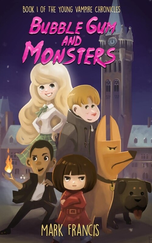 Bubble Gum and Monsters (Hardcover)