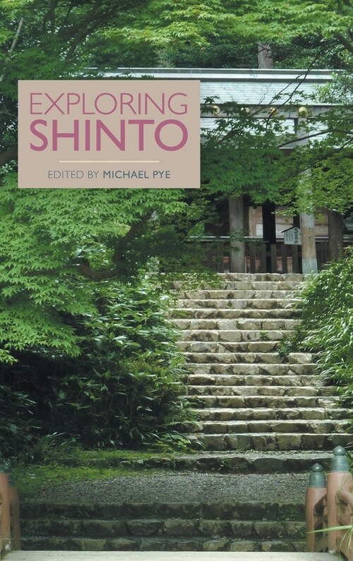 Exploring Shinto (Hardcover)