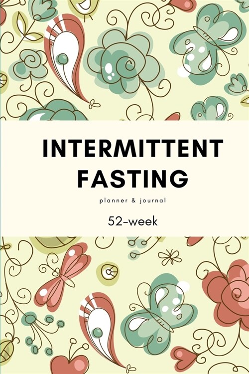 Sweet Planner - Intermittent Fasting Planner (Paperback)