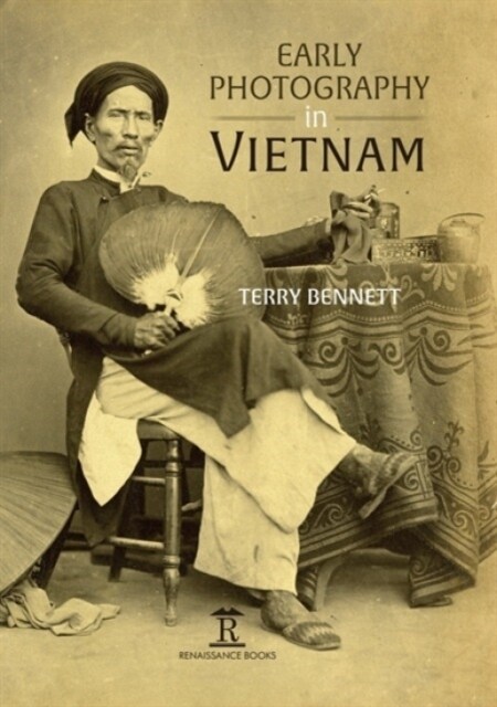 Early Photography in Vietnam (Hardcover)