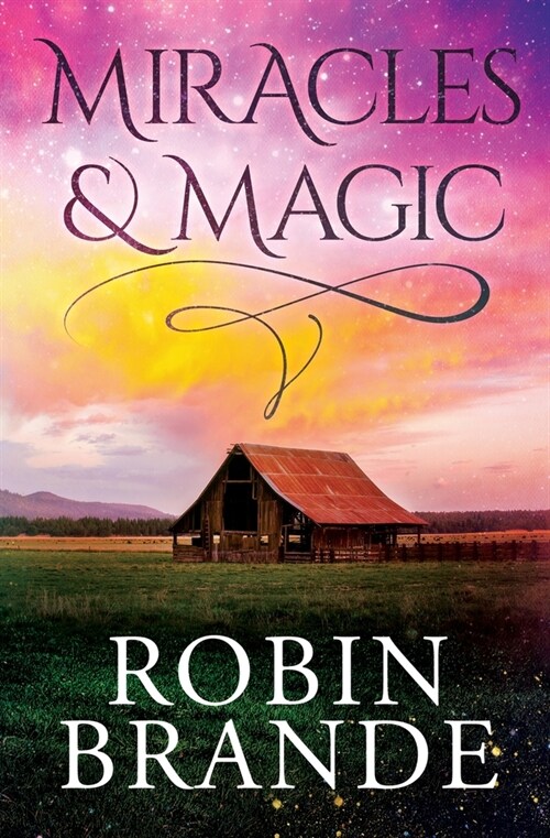 Miracles & Magic (Paperback)