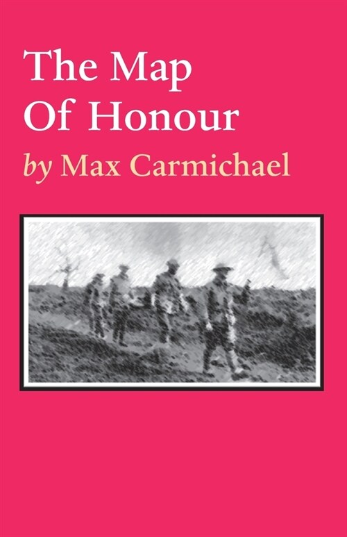 The Map Of Honour (Paperback)