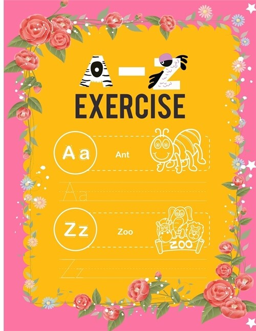 Alphabet a-z exercise with cartoon and practice paper: Cartoon Pictures alphabet letters met cartoon photos (English Alphabets A-Z ... & Coloring Voca (Paperback)