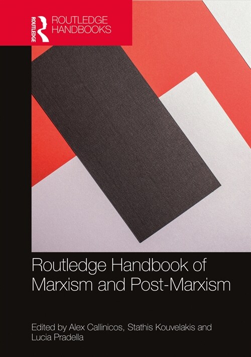 Routledge Handbook of Marxism and Post-Marxism (Hardcover)
