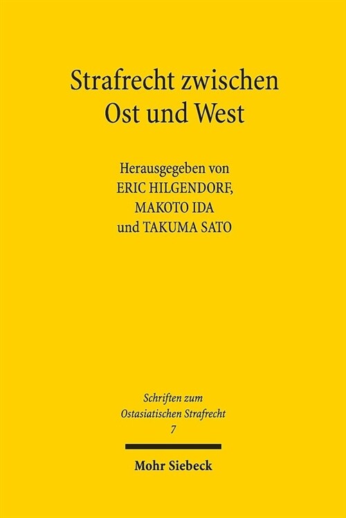 Strafrecht Zwischen Ost Und West: Neue Beitrage Zur Internationalen Strafrechtswissenschaft (Paperback)