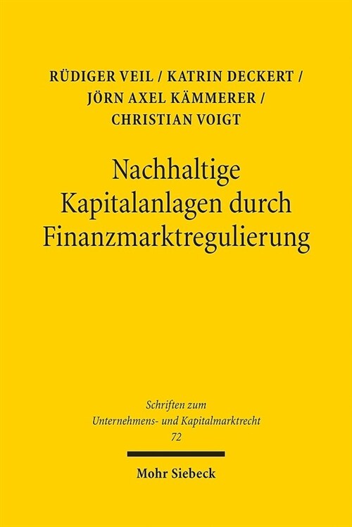 Nachhaltige Kapitalanlagen Durch Finanzmarktregulierung: Reformkonzepte Im Deutsch-Franzosischen Rechtsvergleich (Paperback)