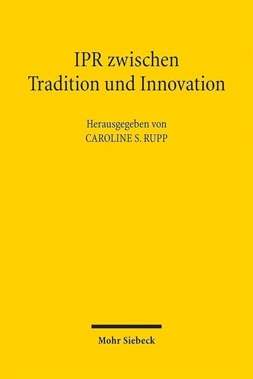 Ipr Zwischen Tradition Und Innovation (Paperback)