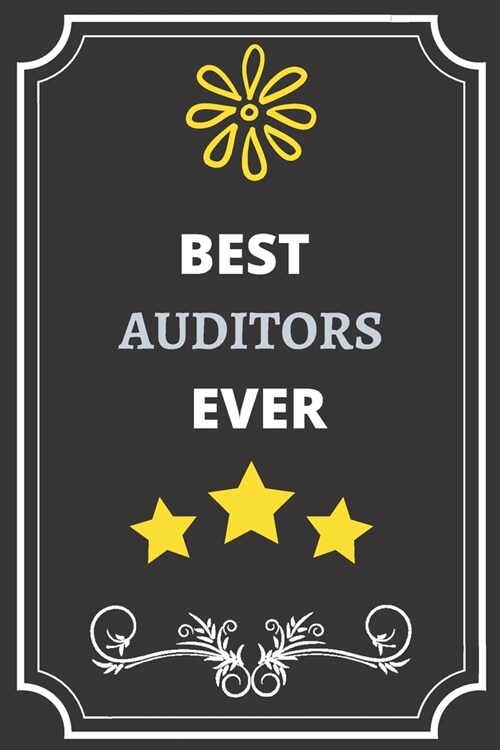 Best Auditors: Perfect Gift For Best Ever Anyone (100 Pages, Blank Notebook, 6 x 9) (Cool Notebooks) Paperback (Paperback)