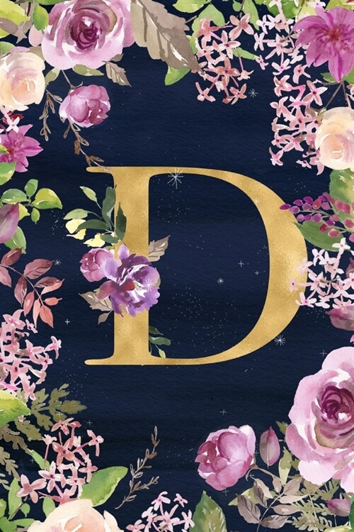 Title: D: Purple Floral Letter D - Personalized Initial Monogram Letter D College Ruled Notebook - 6 x 9 inch Pocket Size: Cu (Paperback)