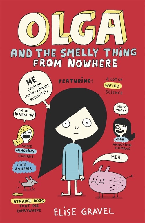Olga and the Smelly Thing from Nowhere (Paperback)
