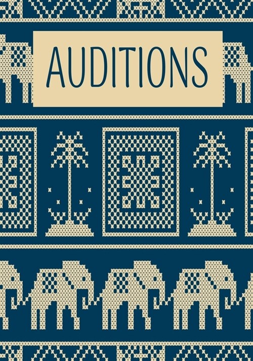 Auditions: Inspirational Audition Log Book and Journal - 7x10 - 70 Pages - 1 Page Per Audition (Paperback)