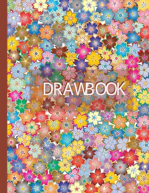 Drawbook: 120 blank pages sketchbook 8.5 x11, for drawin, Doodling, Painting, Writing, School, Class and Home. (Paperback)