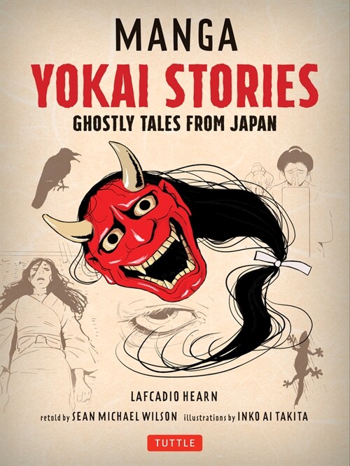 Manga Yokai Stories: Ghostly Tales from Japan (Seven Manga Ghost Stories) (Paperback)