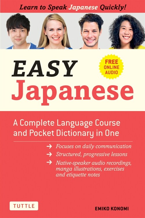 Easy Japanese: A Complete Language Course and Pocket Dictionary in One (Free Online Audio) (Paperback)